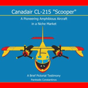 Canadair CL-215 “Scooper”: A potent presentation with pictures and drawings of an amphibious aircraft which 50 years ago reinvented the tactics of aerial firefighting as we know it today.